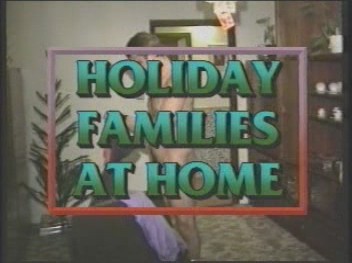 Holiday Families At Home