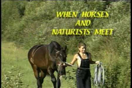 When Horses and Naturists Meet