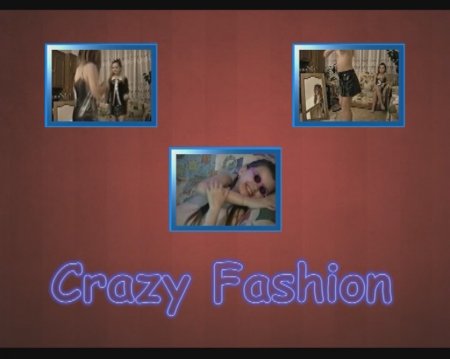 Crazy Fashion