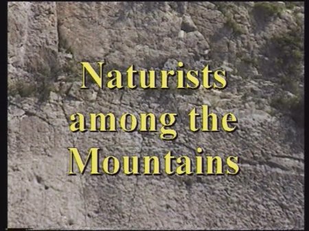Naturists among the Mountains (DVD) (family nudism, young naturism,  naked boys, naked girls)