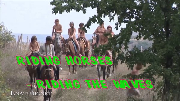 Riding Horses Riding Waves HD (family nudism, family naturism, young naturism, naked girls, naked boys)