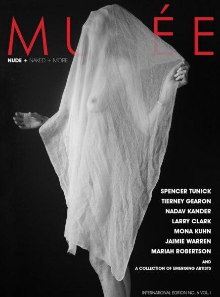 Mus&#233;e Magazine No.6 Vol. I Nude + Naked + More