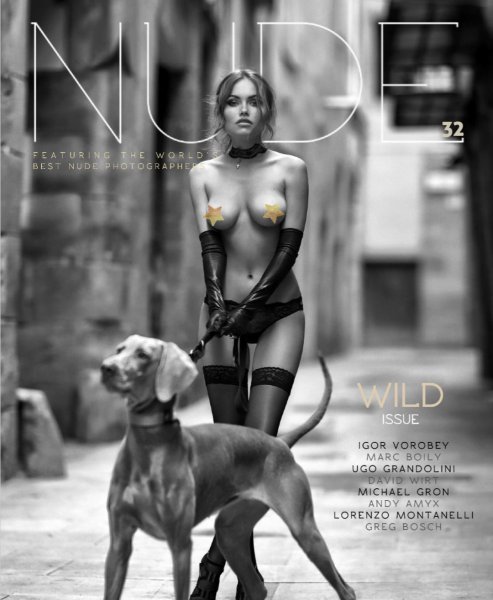 NUDE Magazine - Issue 32 Wild Issue - August 2022