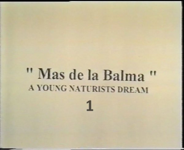 Mas de la Balma A Young Naturists Dream 1 (family nudism, family naturism, young naturism, naked boys, naked  girls)