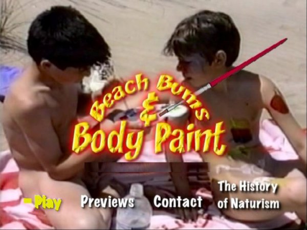 Beach Bums & Body Paint DVD (family nudism, family naturism, young naturism, naked boys)