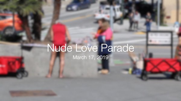 Nude Love Parade 17 march 2019 HD