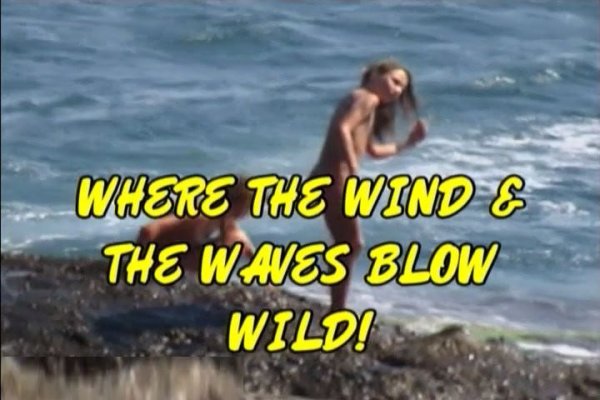 Where the Wind and the Waves Blow Wild